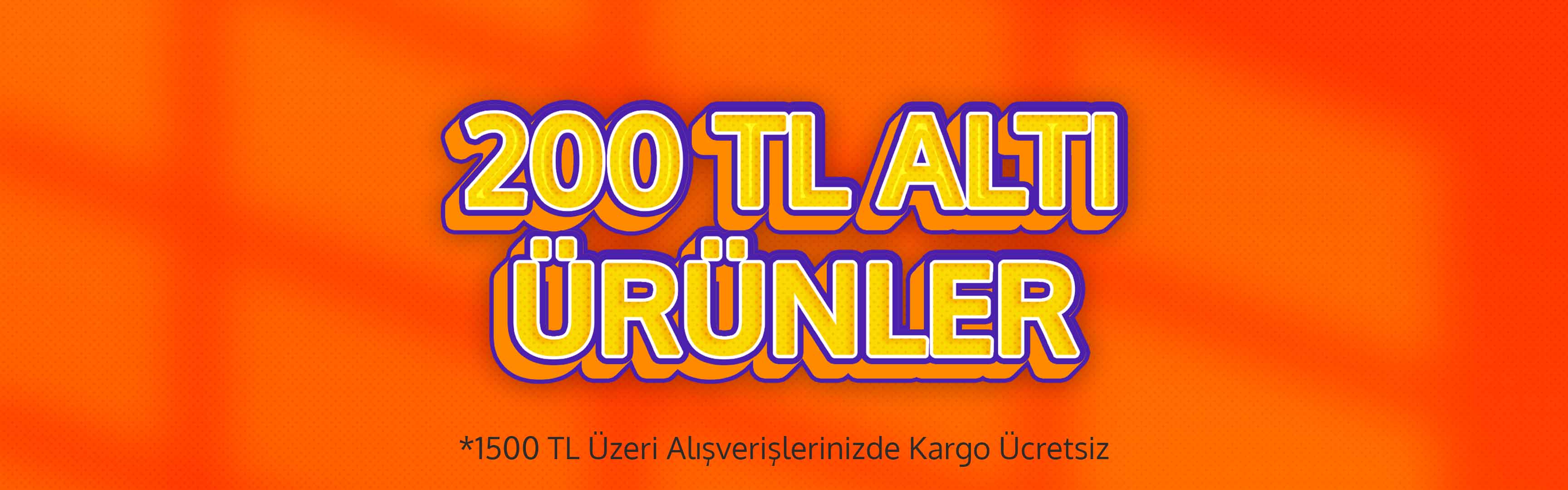 200 TL Altı Ürünler