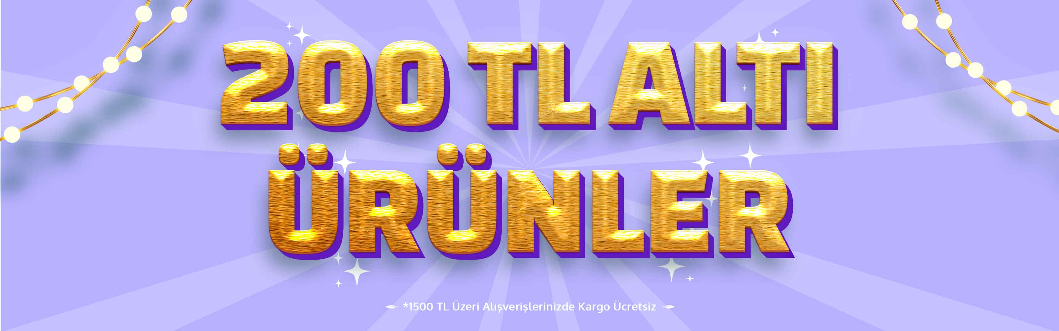 200 TL Altı Ürünler