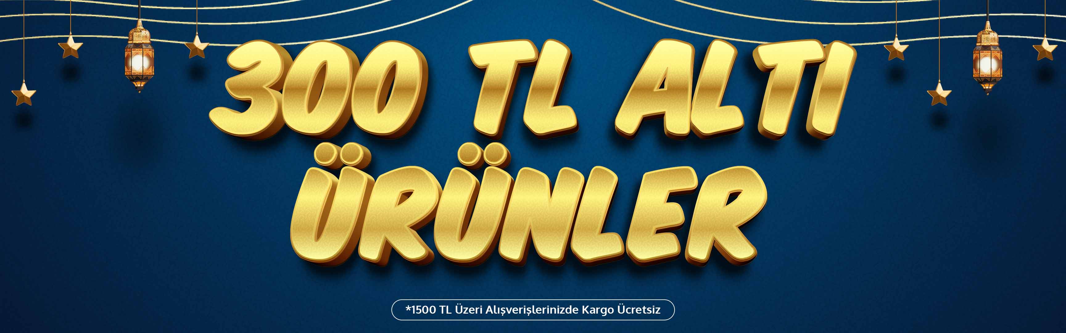 300 TL Altı Ürünler